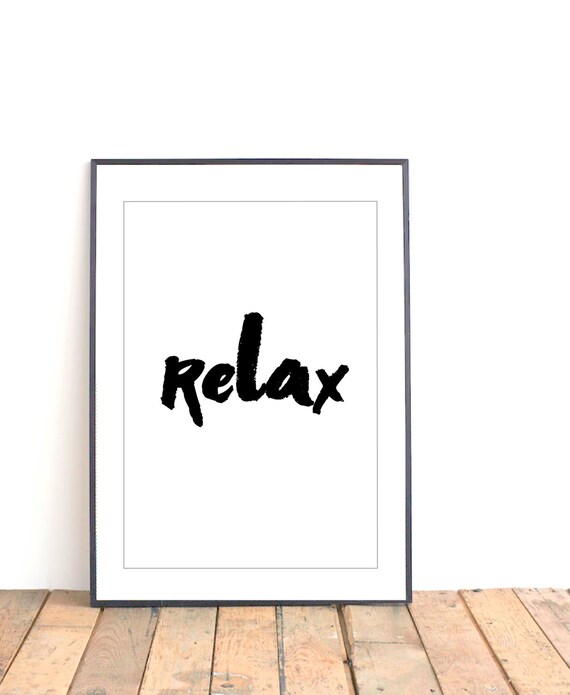 RELAX printable art relax sign relax print black by TinyTypewriter