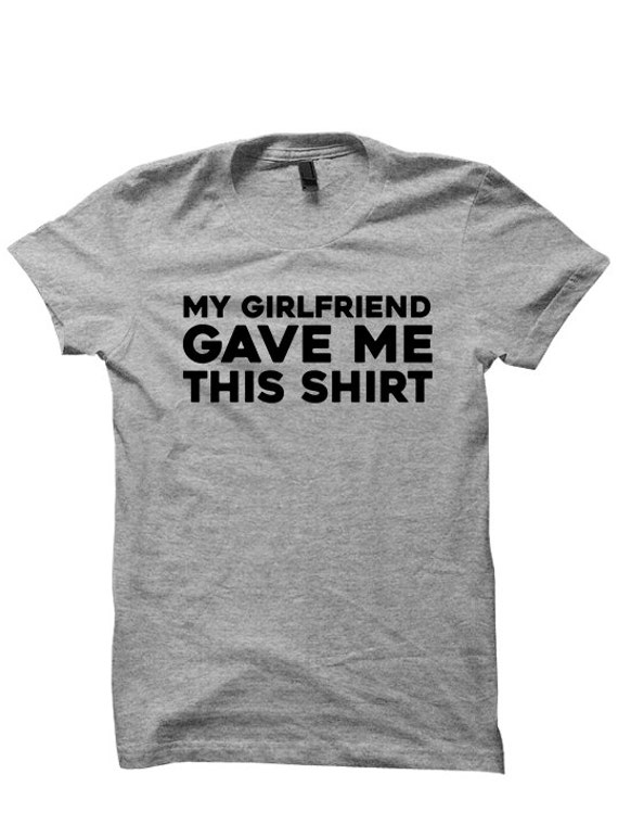 funny t shirts for girlfriends