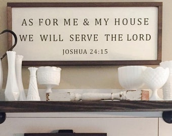 As for Me and My House We Will Serve the Lord, Joshua 24:15, Framed Sign, Farmhouse Style, Rustic, Wedding Gift, Housewarming Gift