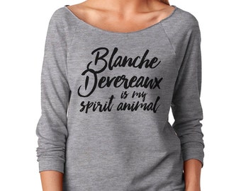 Blanch Devereaux Is My Spirit Animal - Funny Golden Girls Next Level Ladies Poly Cotton 3/4 Sleeve Raglan - Item 2779