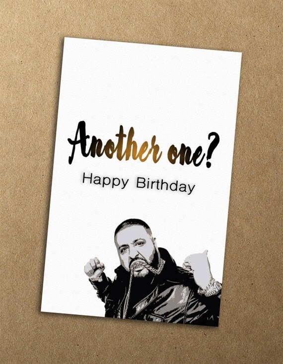 DJ Khaled Happy Birthday Card // Printable by