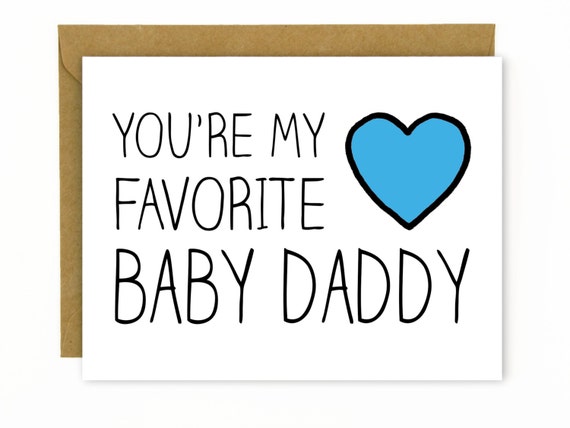 Funny Valentine's Day Card for Husband / Funny Father's Day Card / Birthday Card / Husband / Baby Daddy