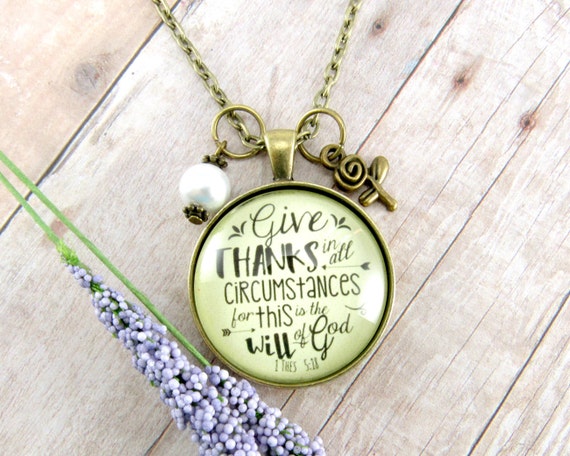 Give Thanks In All Circumstances Scripture Necklace Autumn