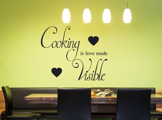 Cooking Is Love Made Visible Wall Decal Kitchen Decals