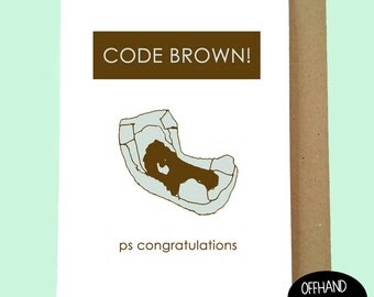 Code Brown! Funny New Baby Card. New Mum Card, New Mom Card, Baby Humour. Diaper Card, Nappy Card. Expecting Card, Funny, Blank Inside.