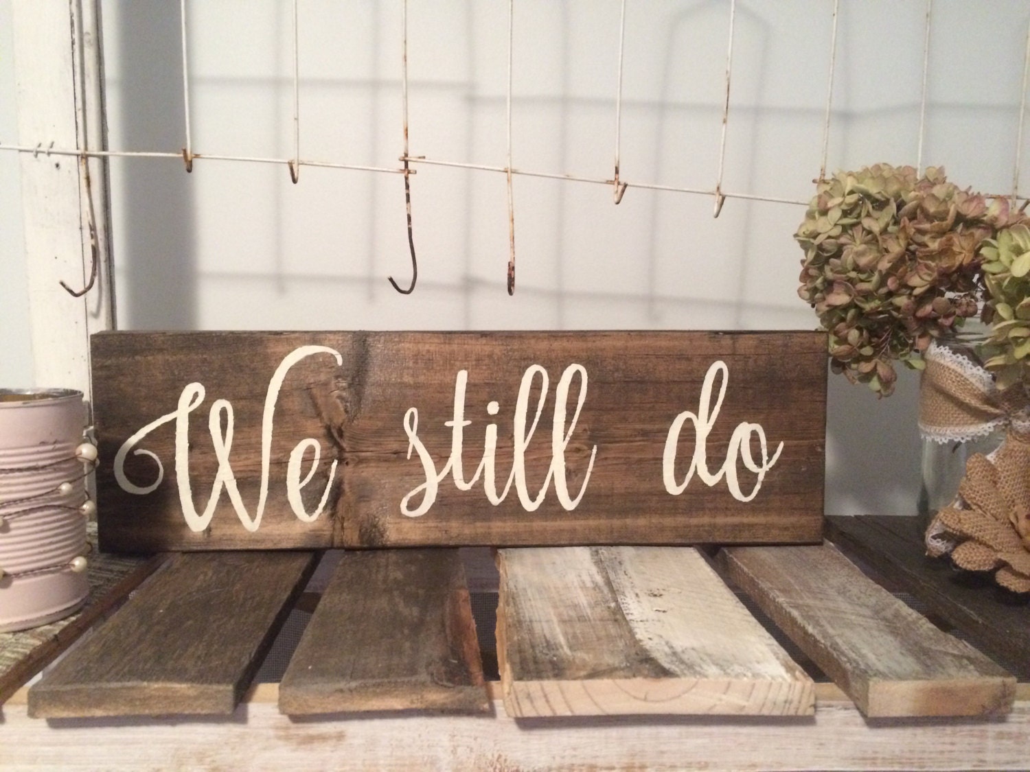 We still do sign // 18x5.5