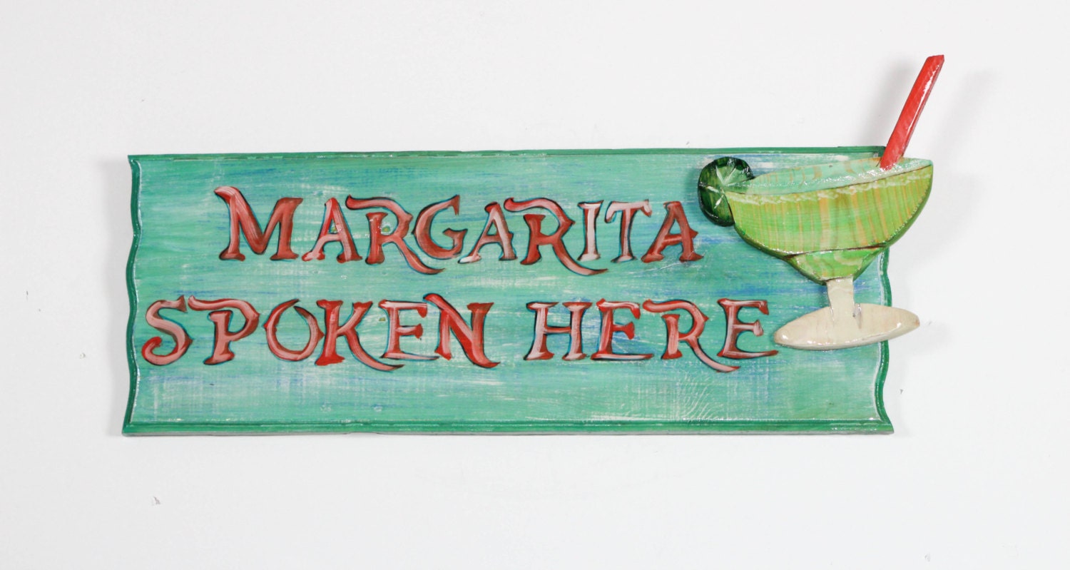 Margarita Spoken Here Handpainted Sign Margarita Bar Sign