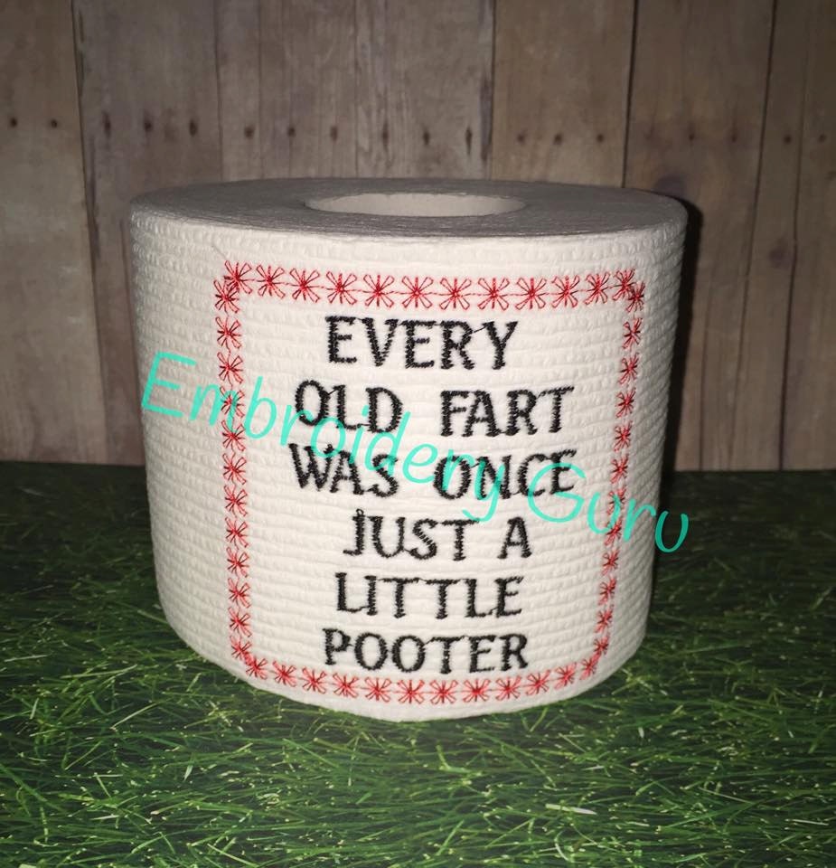 Old FartEmbroidered Toilet paper Poop humor Gag gift
