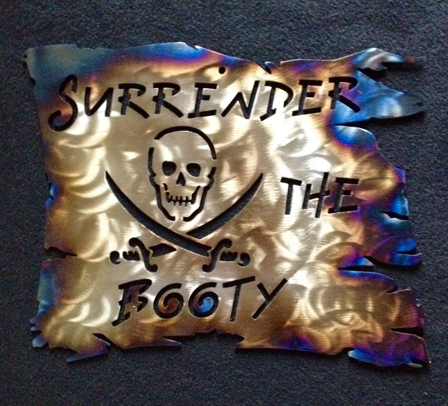 Metal pirate surrender the booty sign pirate sign metal