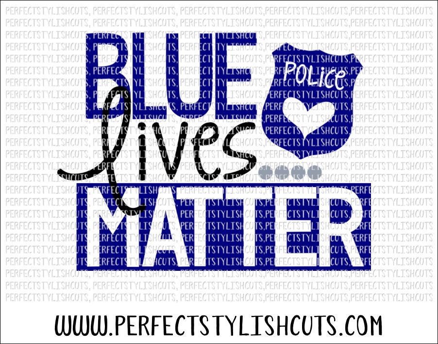 Download Blue Lives Matter SVG DXF EPS png Files for Cutting