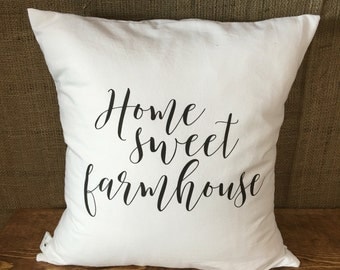 Home sweet farmhouse Pillow Cover, throw pillow, cushion cover, farmhouse pillow,modern farmhouse, white pillow, natural pillow, rustic