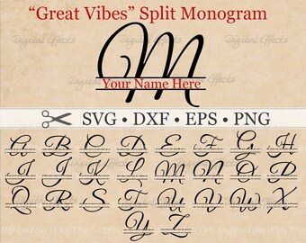 Great Vibes SPLIT LETTER MONOGRAM Svg, Dxf, Eps, Png Files, Split Script Font Alphabet Digital, Silhouette,Fancy Split Monogram Files,Cricut