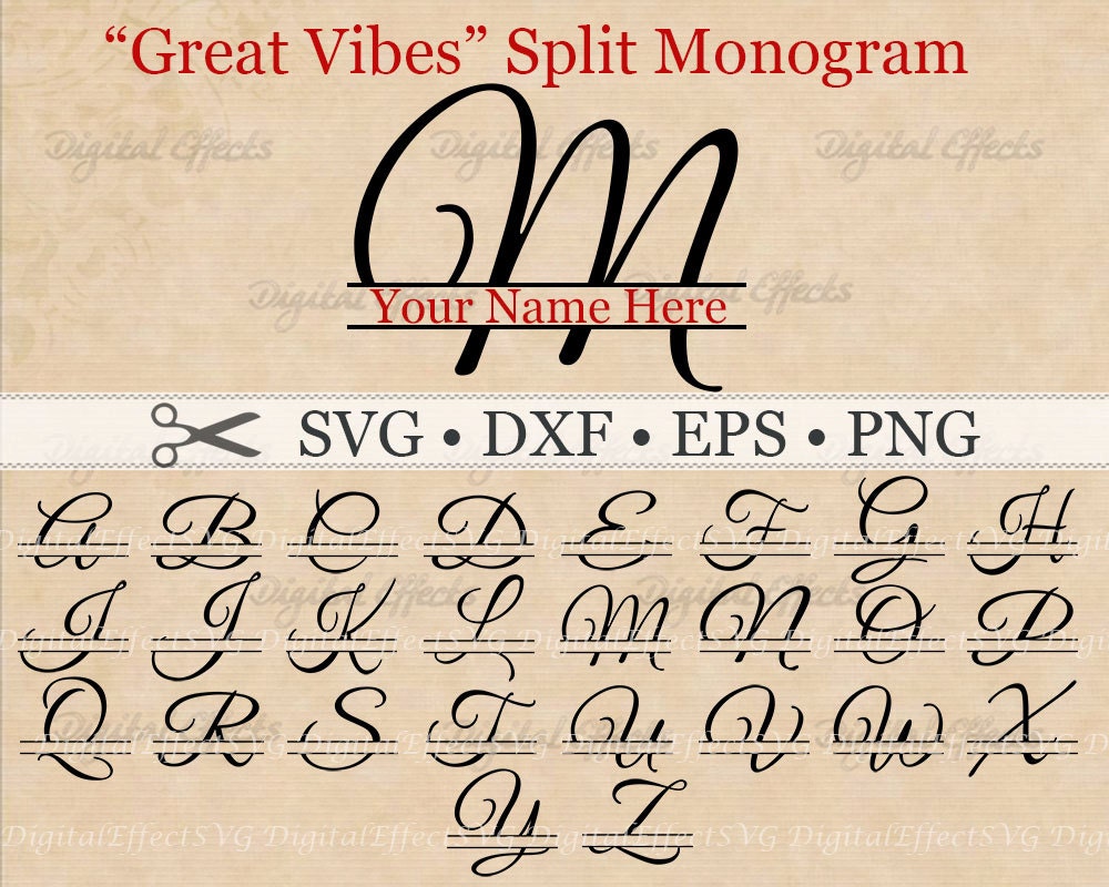 Great Vibes SPLIT LETTER MONOGRAM Svg Dxf Eps Png Files