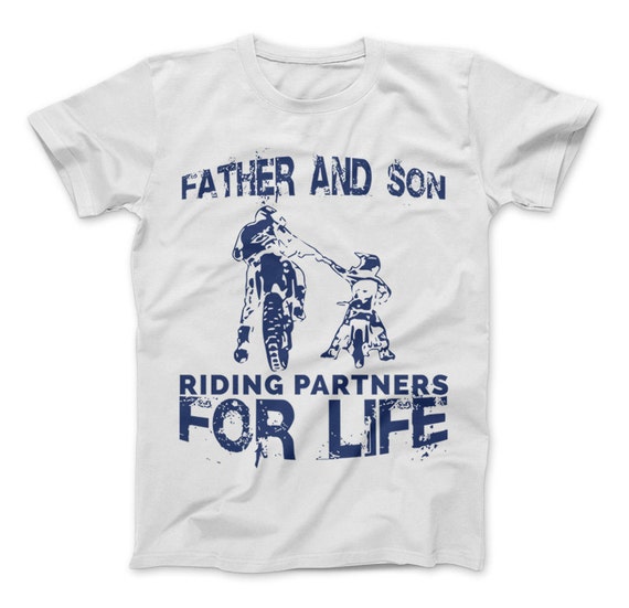 Download Father And Son Riding Partners For Life T-Shirt Dirt Bike