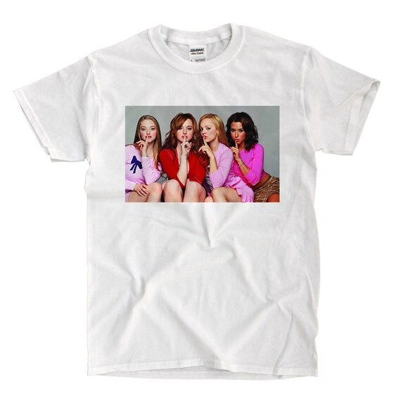 Mean Girls Tshirt by VinylSelections on Etsy