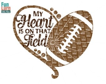 My heart is on that field, Football heart SVG,Football SVG, Love my Player, Heart, ball ,Digital Cutting File, svg png dxf eps zip, svg file