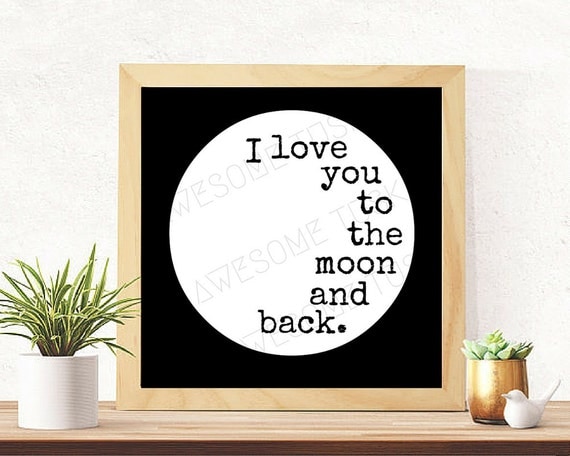 i love you to the moon and back home decor