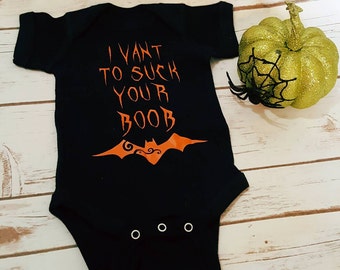 I Vant To Suck Your Boob Bodysuit, Halloween Baby, October Baby, Breastfed Baby, Milk Drunk Baby