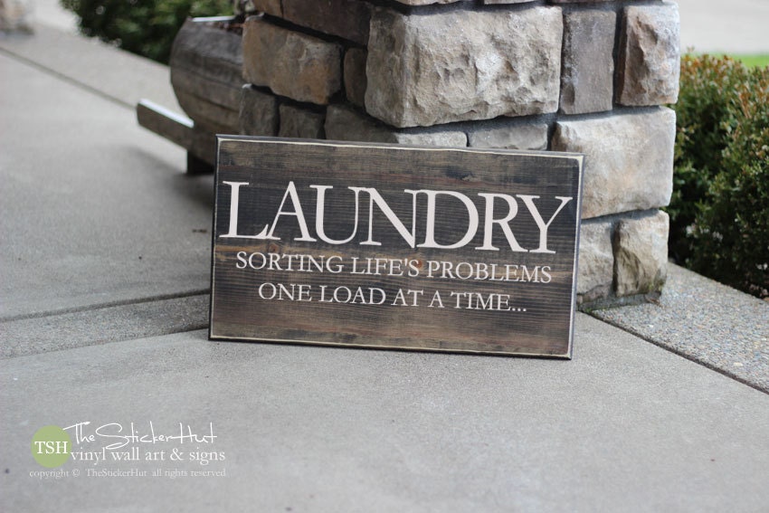 Laundry Sorting Life's Problems One Load at a Time Quote