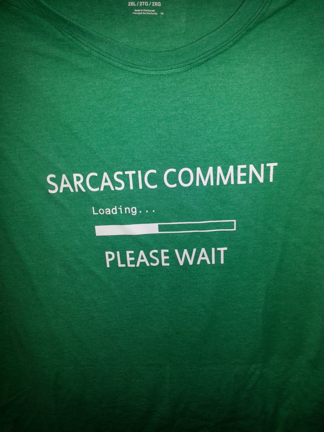 sarcastic comment loading t shirt