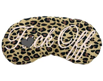 Mature! Classy Shameless F*uck Off Sleep Mask Leopard Print & pink F*uck Off Sleeping Mask 40th Birthday Adult Party Favors Girls Night