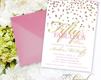 Confetti Surprise 50th Birthday Invitation - 60th 50th 40th 30th Glitter Glam Fifty and Fabulous Forty and Fabulous PRINTABLE