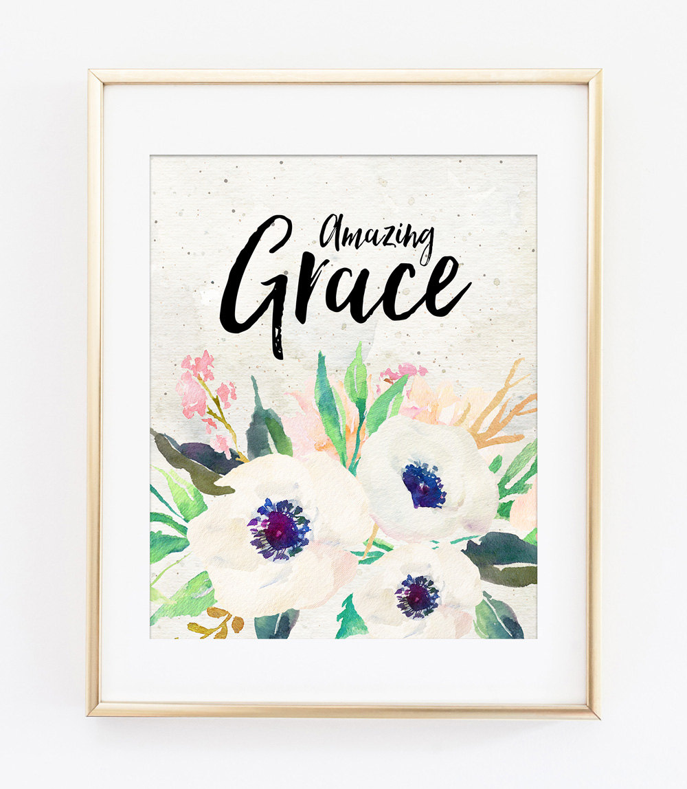 Amazing Grace Art Print Amazing Grace Print Bible Verse