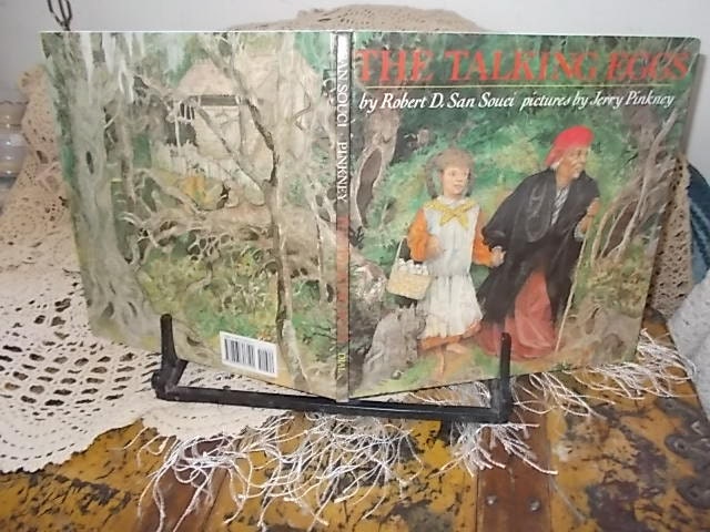The Talking Eggs by Robert D. San Souci The Talking Eggs by Robert D. San Souci