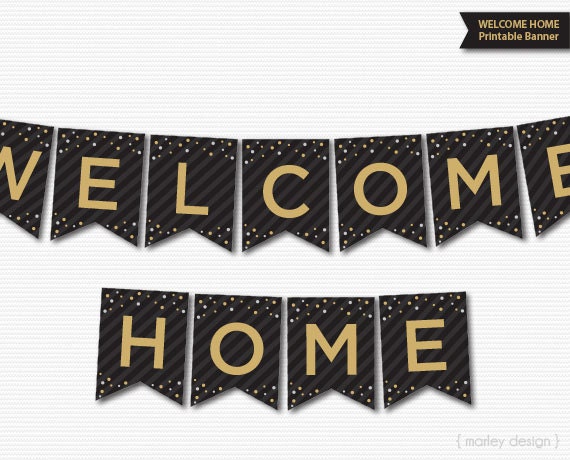 Welcome Home Banner Printable Black Gold Welcome Banner