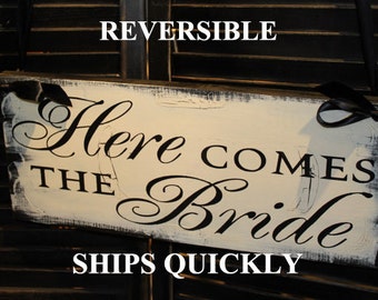 Here Comes the BRIDE Sign/Reversible Options/Photo PropGreat Shower Gift/Black/Ivory/Vintage Crackle/Wood Sign/U Choose Back/Fast Shipping