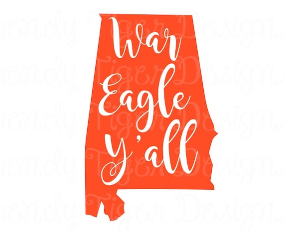 Download War Eagle Y'all SVG Football Cut File Auburn by ...