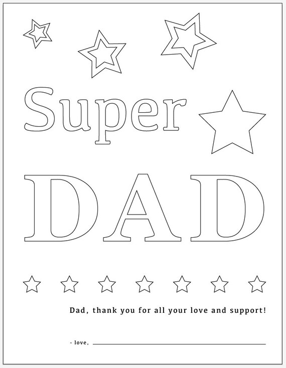 Printable Coloring Page: Super Dad phrase with Stars. Thank you Dad. Love you Dad. Great little ...