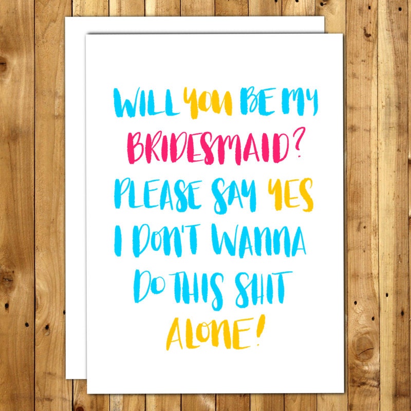 Funny Bridesmaid Card Bridesmaid Card by InANutshellStudio