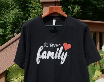 Adoption shirt, forever family shirt, adoption tshirt, shirt adoption, matching adoption, adoption matching, forever family tee