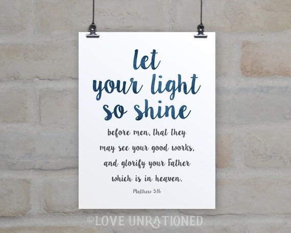 Bible Verse Printable Let Your Light So Shine Matthew 516