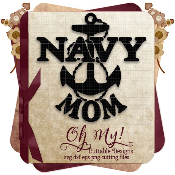 Download Navy Mom Svg Dxf Eps Png Cutting Files