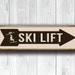 SKI LIFT SIGN Ski Lift Signs Vintage Style Ski Lift Sign