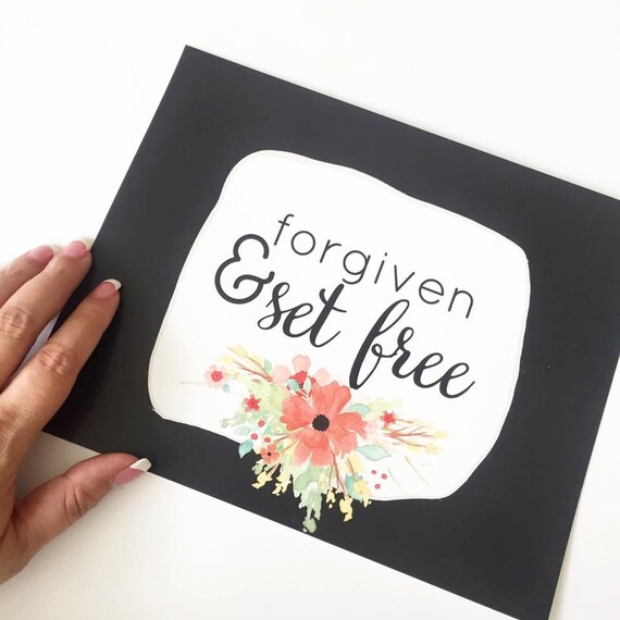 Forgiven and Set Free Christian Print by nelltaliercio on Etsy