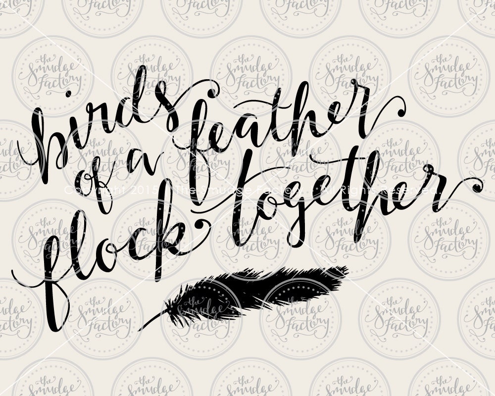 birds of a feather flock together Meaning of birds of a feather flock together learn this idiom along with other words and phrases at writing explained birds of a feather stick together. birds of a feather flock together Meaning of birds of a feather flock together learn this idiom along with other words and phrases at writing explained birds of a feather stick together.
