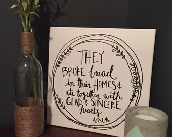 Handwritten Sign - Acts 2:46