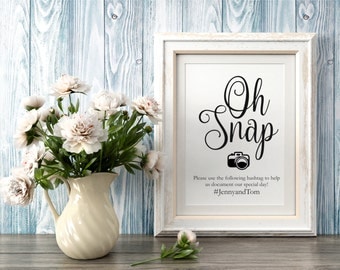 Oh Snap Wedding Sign, Wedding Hashtag Sign Printable, Hashtag Sign Template, Wedding Signs, Wedding Printables, Instant Download PDF