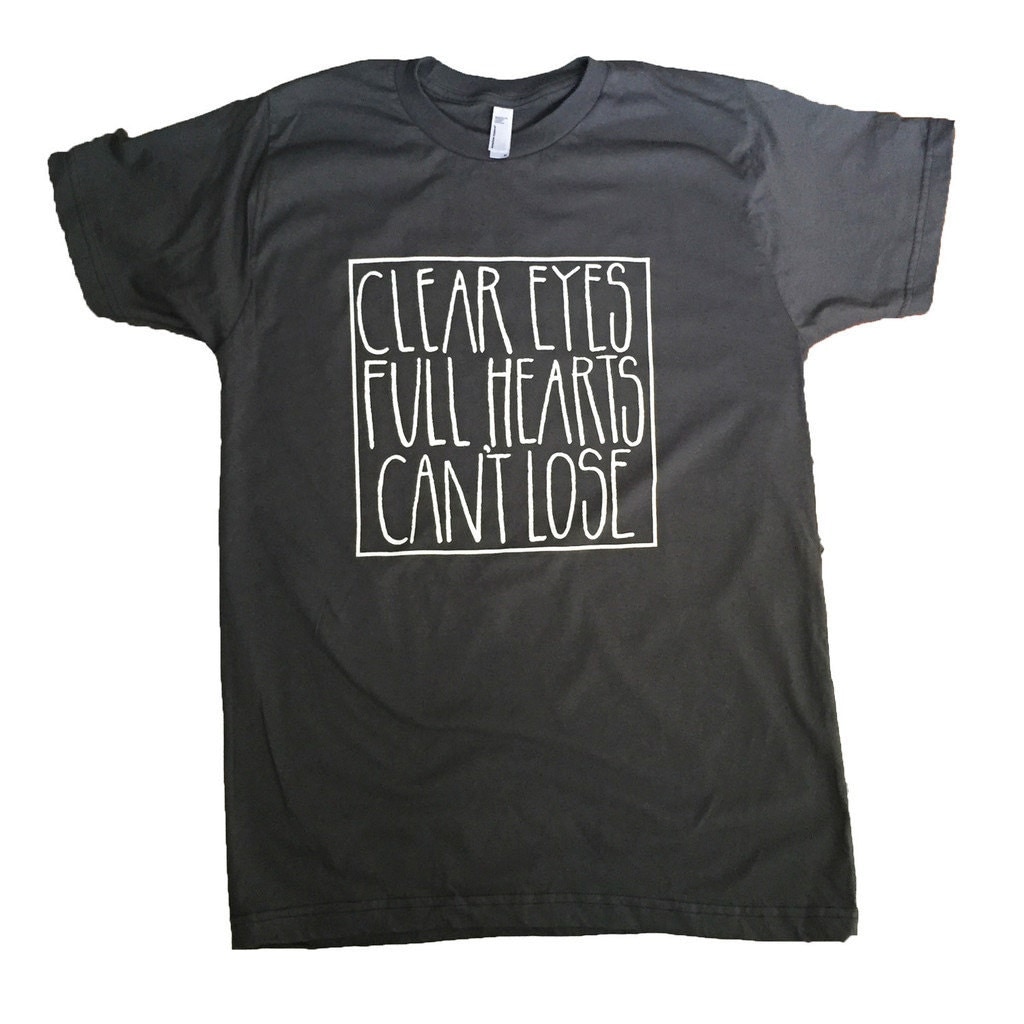 ADULT Clear Eyes Full Hearts Can't Lose Tshirt Football