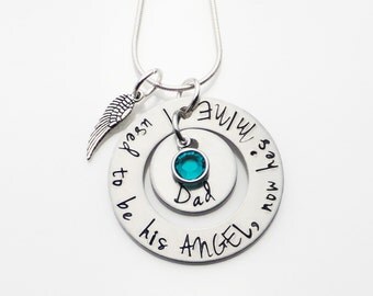 I Used To Be His Angel Now He's Mine | Hand Stamped Remembrance Necklace | Angel Wing | Birthstone | Personalized Necklace | Loss Jewelry