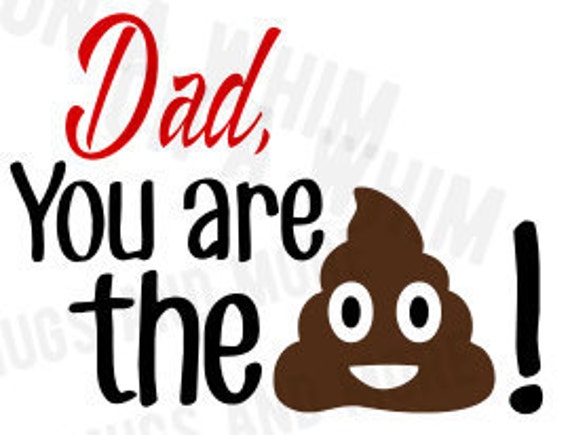 Sale SVG 'Dad you are the sht' SVG file