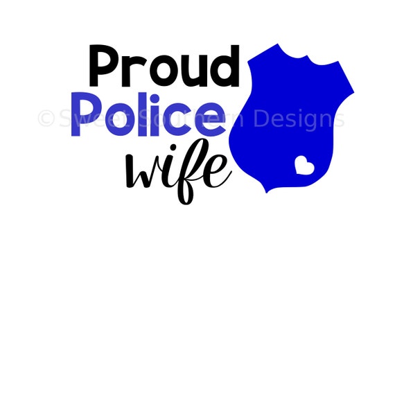 Free Free Proud Police Wife Svg 548 SVG PNG EPS DXF File