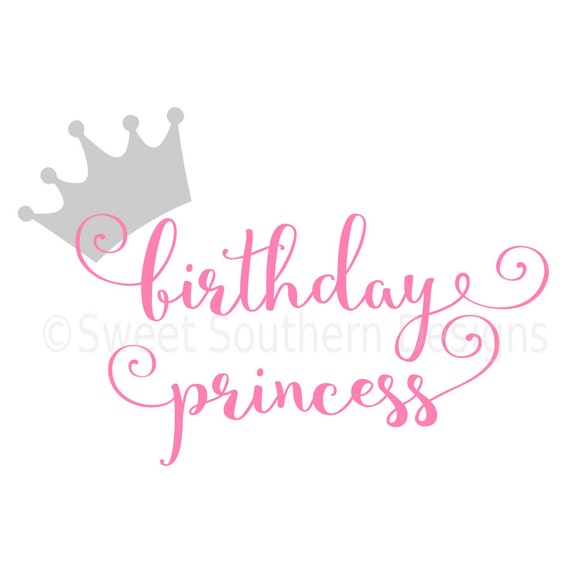 Download Birthday Princess SVG instant download design for cricut or