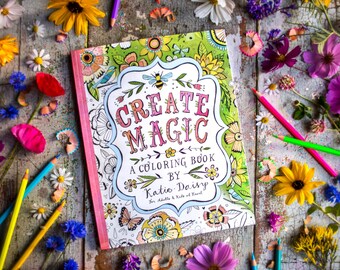 Coloring Book: Create Magic by Katie Daisy
