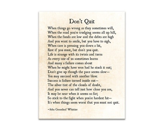 Don't Quit Poem John Greenleaf Whittier by ShadetreePhotography