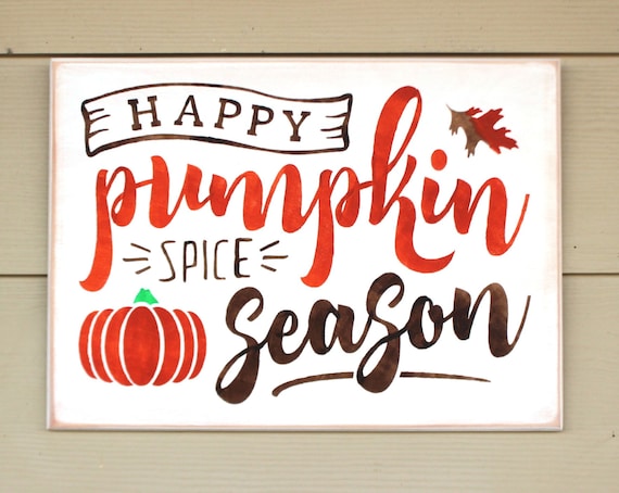 Fall Sign - Autumn Decor - 12 x 16 - Happy Pumpkin Spice Season - Autumn sign - Fall Decor - Pumpkin sign - Painted Wooden sign - Pumpkins