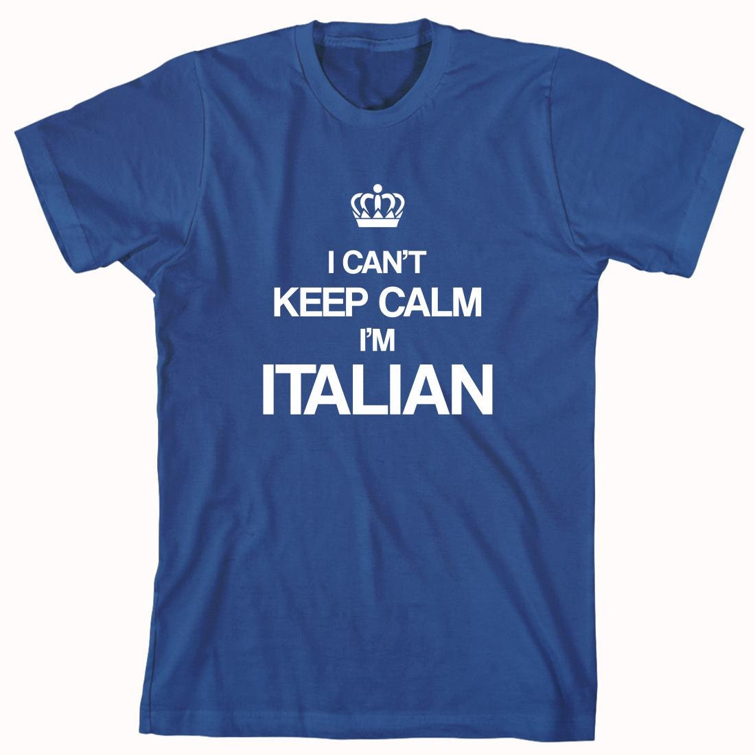 I Can't Keep Calm I'm Italian shirt italy ID: 193